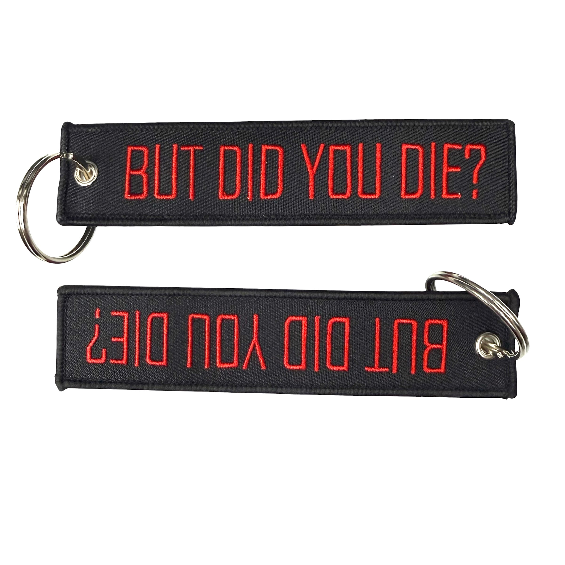 Did you Die? Keytag