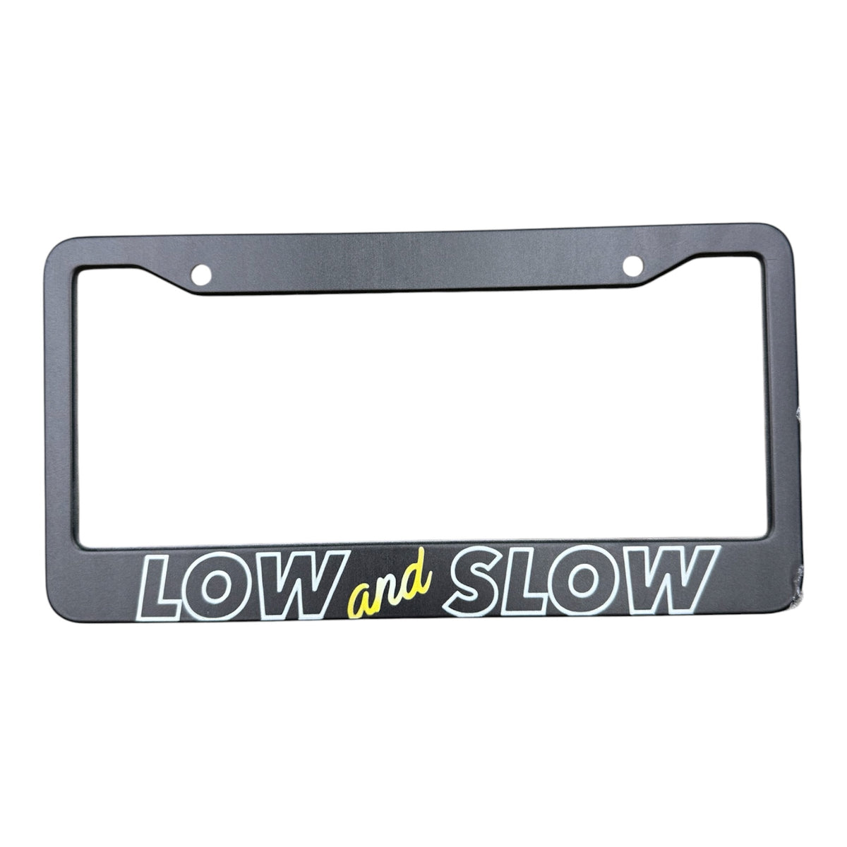 Low & Slow License Plate Frame